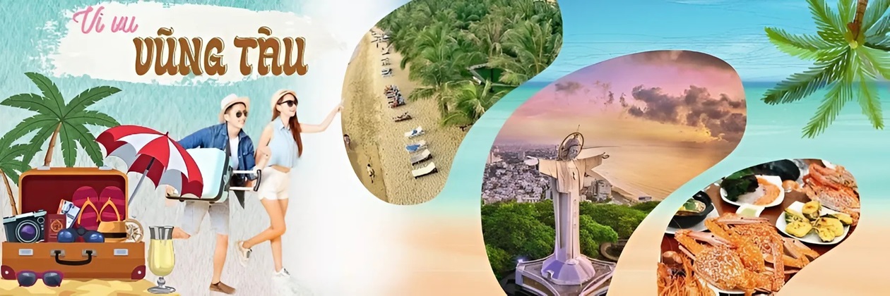 KINH NGHIỆM DU LỊCH VŨNG TÀU - HƯỚNG DẪN TỪ A-Z