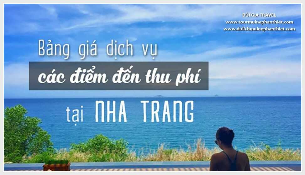 bảng giá vé thăm quan tại Nha Trang cập nhật mới nhất
